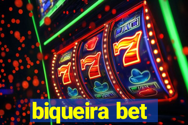 biqueira bet